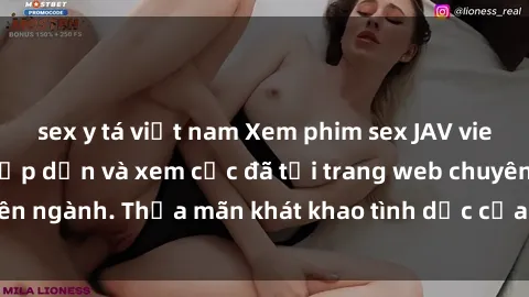 sex y tá việt nam Xem phim sex JAV vietsub HD miễn phí hấp dẫn và xem cực đã tại trang web chuyên ngành. Thỏa mãn khát khao tình dục của bạn ngay hôm nay!