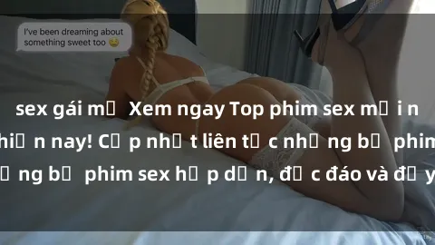 sex gái mỹ Xem ngay Top phim sex mới nhất đang hot nhất hiện nay! Cập nhật liên tục những bộ phim sex hấp dẫn, độc đáo và đầy kích thích.