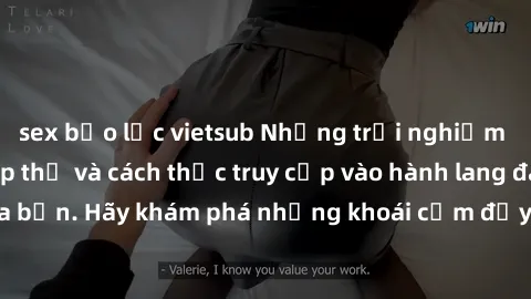 sex bạo lực vietsub Những trải nghiệm mới lạ với sex tập thể và cách thức truy cập vào hành lang đam mê của bạn. Hãy khám phá những khoái cảm đầy kích thích với tập thể hấp dẫn!